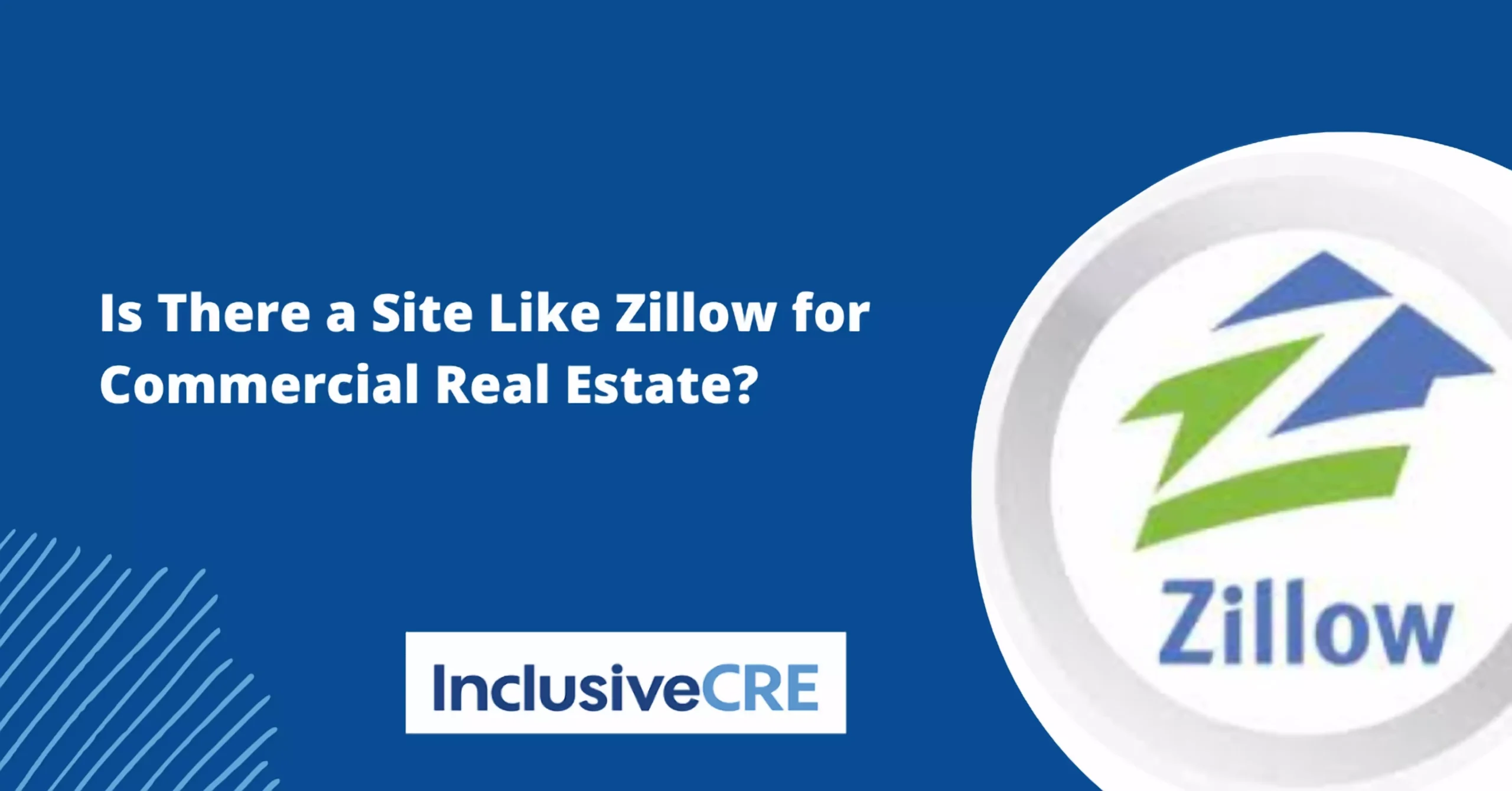 Article image about whether there is an equivalent of Zillow for commercial real estate.